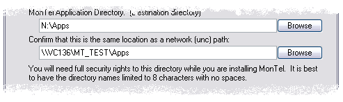 MonTel application Folder UNC Path